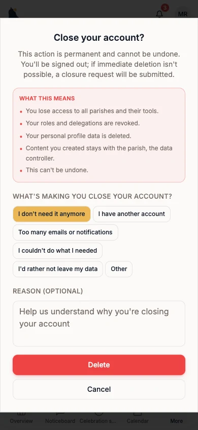 Reason I don't need it anymore selected and the Delete button