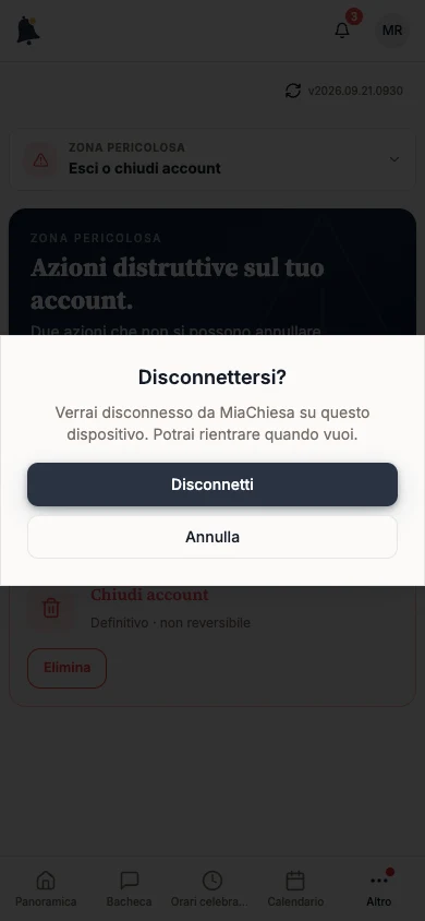 Conferma Disconnettersi? con il pulsante Disconnetti