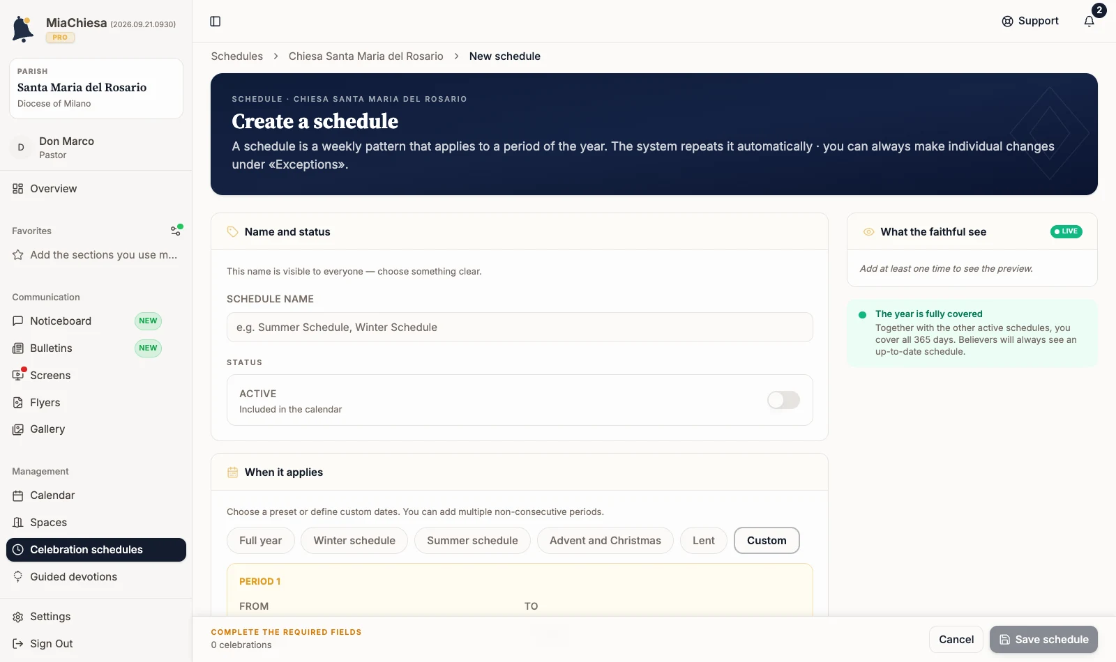 Create a schedule editor with the Name and status and When it applies sections